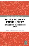 Politics and Gender Identity in Turkey