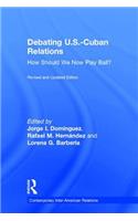 Debating U.S.-Cuban Relations