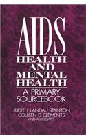 AIDS, Health, And Mental Health