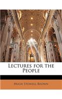 Lectures for the People