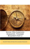 Revue Des Langues Romanes, Volume 80, Part 2