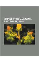 Lippincott's Magazine, September, 1885: (English)