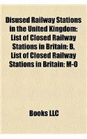Disused Railway Stations in the United Kingdom