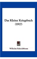 Das Kleine Kriegsbuch (1917)