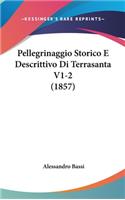 Pellegrinaggio Storico E Descrittivo Di Terrasanta V1-2 (1857)