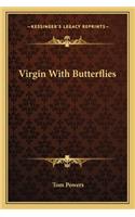 Virgin with Butterflies