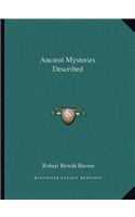Ancient Mysteries Described