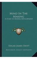 Mind In The Making