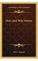 How And Why Stories