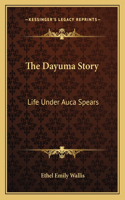The Dayuma Story