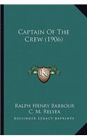 Captain of the Crew (1906)