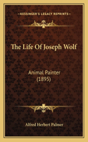 Life Of Joseph Wolf