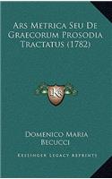 Ars Metrica Seu de Graecorum Prosodia Tractatus (1782)