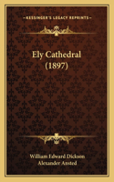 Ely Cathedral (1897)