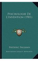 Psychologie De L'Invention (1901)