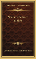 Neues Gebetbuch (1855)