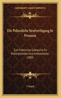 Die Polizeiliche Strafverfugung In Preussen