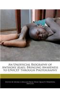An Unofficial Biography of Anthony Asael