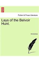 Lays of the Belvoir Hunt.