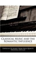 Classical Music and the Romantic Influence