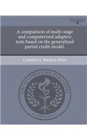 A Comparison of Multi-Stage and Computerized Adaptive Tests Based on the Generalized Partial Credit Model.: (English)