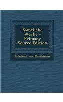 Samtliche Werke: (German)