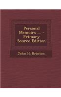 Personal Memoirs ... - Primary Source Edition: (English)