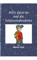 Alfie George und die Schokoladendiebe