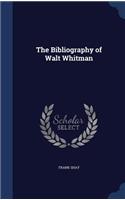 The Bibliography of Walt Whitman