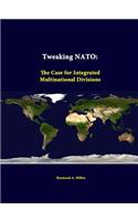 Tweaking NATO