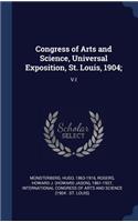 Congress of Arts and Science, Universal Exposition, St. Louis, 1904;