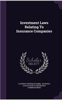 Investment Laws Relating To Insurance Companies