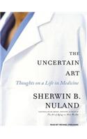 The Uncertain Art