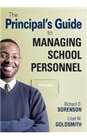 The Principal's Guide to Managing School Personnel