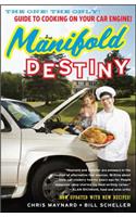 Manifold Destiny