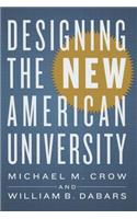 Designing the New American University