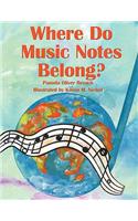 Where Do Music Notes Belong?