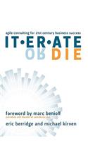 Iterate or Die