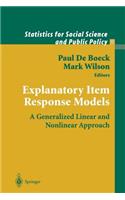 Explanatory Item Response Models: A Generalized Linear and Nonlinear Approach