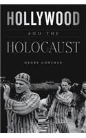 Hollywood and the Holocaust: The Shoah in Popular Film