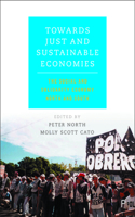 Towards Just and Sustainable Economies