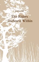 Riders - Darkness Within