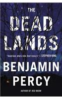 Dead Lands: A Novel