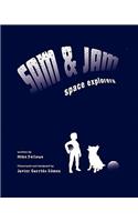 Sam and Jam - Space Explorers!