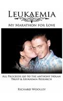 Leukaemia - My Marathon for Love