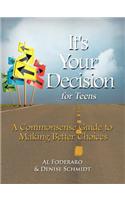 It's Your Decision for Teens