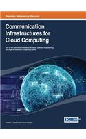 Communication Infrastructures for Cloud Computing