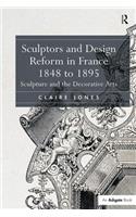 Sculptors and Design Reform in France, 1848 to 1895