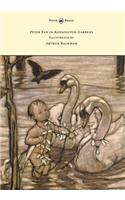 Peter Pan in Kensington Gardens - Illustrated by Arthur Rackham