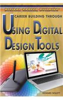 Career Building Through Using Digital Design Tools